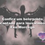 Confira um belo ponto cantado para louvarmos Exú Morcego