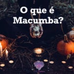 O que é Macumba?