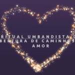 Abertura de Caminhos para o Amor – Um Poderoso Ritual Umbandista