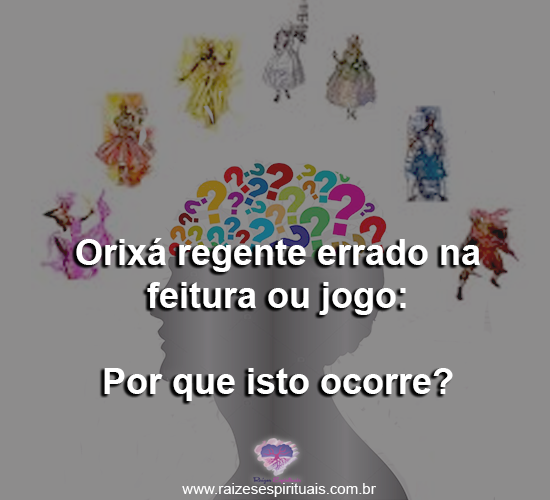 Orixá regente errado