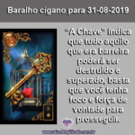 Carta do Baralho cigano para 31-08-2019: “A Chave”