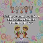 Obrigação anual aos Erês e São Cosme e Damião – Setembro de 2019