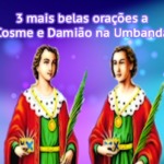 3 mais belas orações a Cosme e Damião na Umbanda