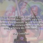 Que Oxóssi e seus Caboclos nos cubram com seu axé!