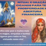 Ritual e Oração Ciganos para ter prosperidade e abertura financeira