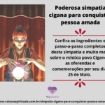 Poderosa simpatia cigana para conquistar pessoa amada