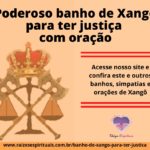 Poderoso banho de Xangô para ter justiça com oração