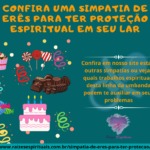 Confira uma simpatia de Erês para ter proteção espiritual em seu lar