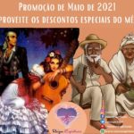 Promoção de Maio de 2021 – Aproveite os descontos especiais do mês!