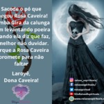 Sacode o pó que chegou Rosa Caveira, Laroyê, Dona Caveira!