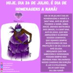 Hoje, dia 26 de julho, é dia de homenagens a Nanã!