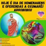 Hoje é dia de homenagens e oferendas a Oxumarê! Arroboboi!