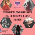 Conte com sua Pombagira Regente para lhe ajudar a se realizar no amor!