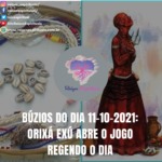 Búzios do dia 11-10-2021: Orixá Exú abre o jogo regendo o dia