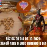 Búzios do dia 18-10-2021: Xangô abre o jogo regendo o dia