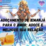 Adoçamento de Iemanjá para o amor: adoce e melhore sua relação