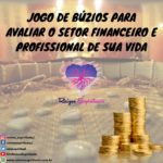 Jogo de búzios para avaliar o setor financeiro e profissional de sua vida