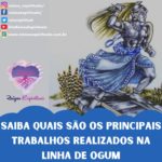 Saiba quais são os principais trabalhos realizados na linha de Ogum