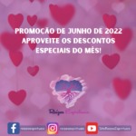 Promoção de Junho de 2022 – Aproveite os descontos especiais do mês!