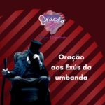 Poderosa oração aos Exús da umbanda neste mês de homenagens