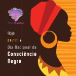 Hoje, 20 de novembro, é dia nacional da consciência negra!