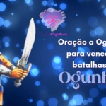 Poderosa Oração a Ogum para vencer batalhas