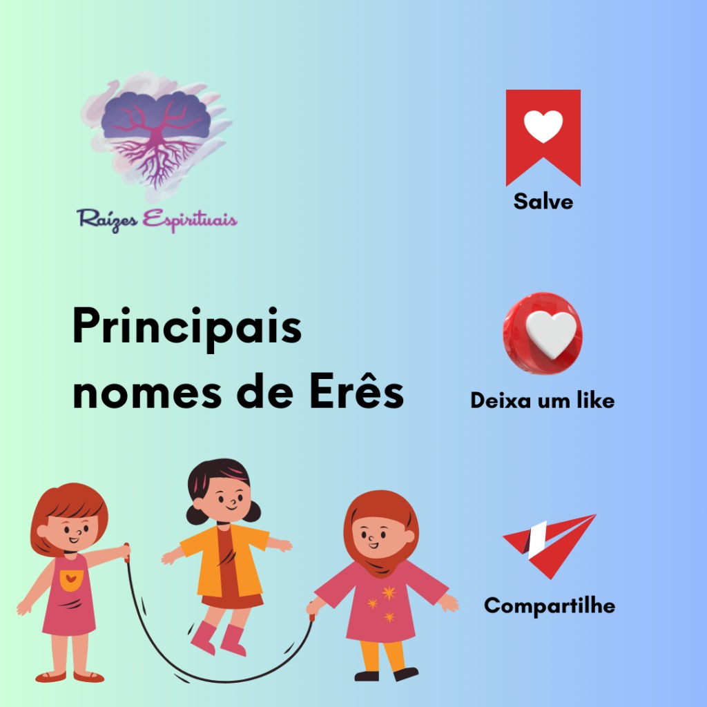 Principais nomes de Erês