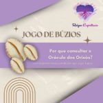 Por Que Jogar Búzios: Como o Oráculo transforma sua vida?
