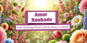 Amor Roubado