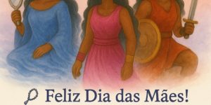 Dia das Mães 2025