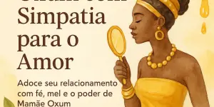Oração a Oxum com simpatia para o Amor