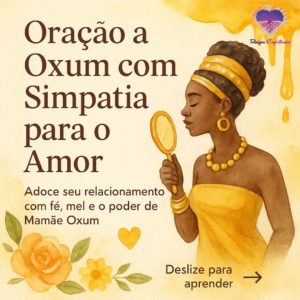 Oração a Oxum com Simpatia para o Amor