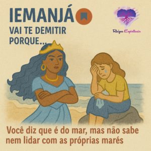 Iemanjá vai te demitir